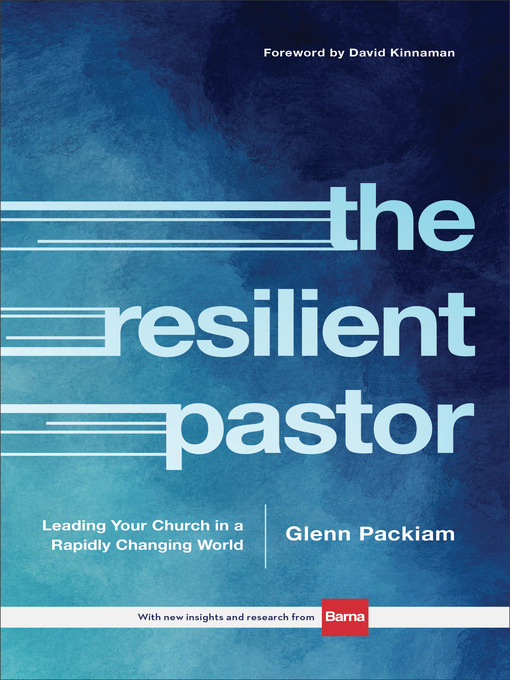 Title details for The Resilient Pastor by Glenn Packiam - Available